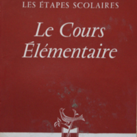 Les étapes scolaires le cours élémentaire